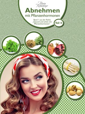 cover image of Abnehmen mit Pflanzenhormonen (Teil 2)